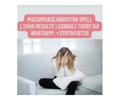 UNPLANNED PREGNANCY? ORDER Miscarriage Spell today +27678419739 Ghana