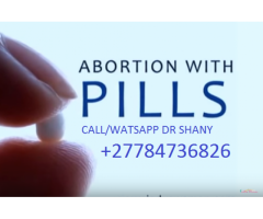 +27784736826 DR SHANY ABORTION CLINIC N PILLS FOR SALE IN SASOLBURG,BIZANA,PIRT-RETIEF,ISIPINGO